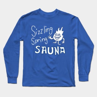 Sizzling Spring Sauna Long Sleeve T-Shirt